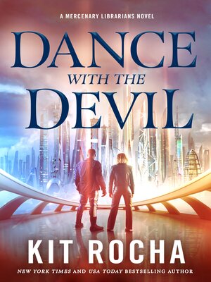 cover image of Dance with the Devil--A Mercenary Librarians Novel